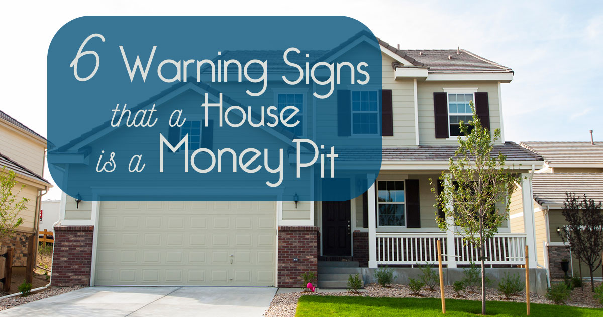 6 warning signs that a house is a money pit